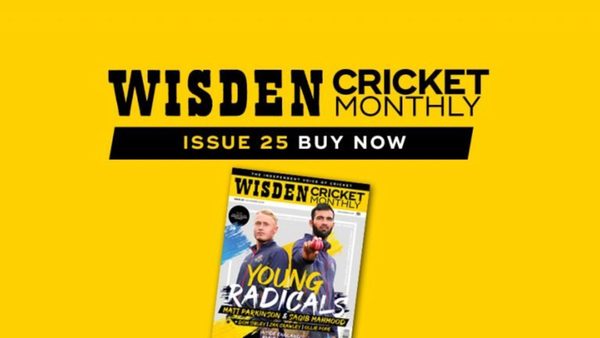 wisden-cricket-monthly-issue-25-meet-englands-young-radicals.Click to read full article.