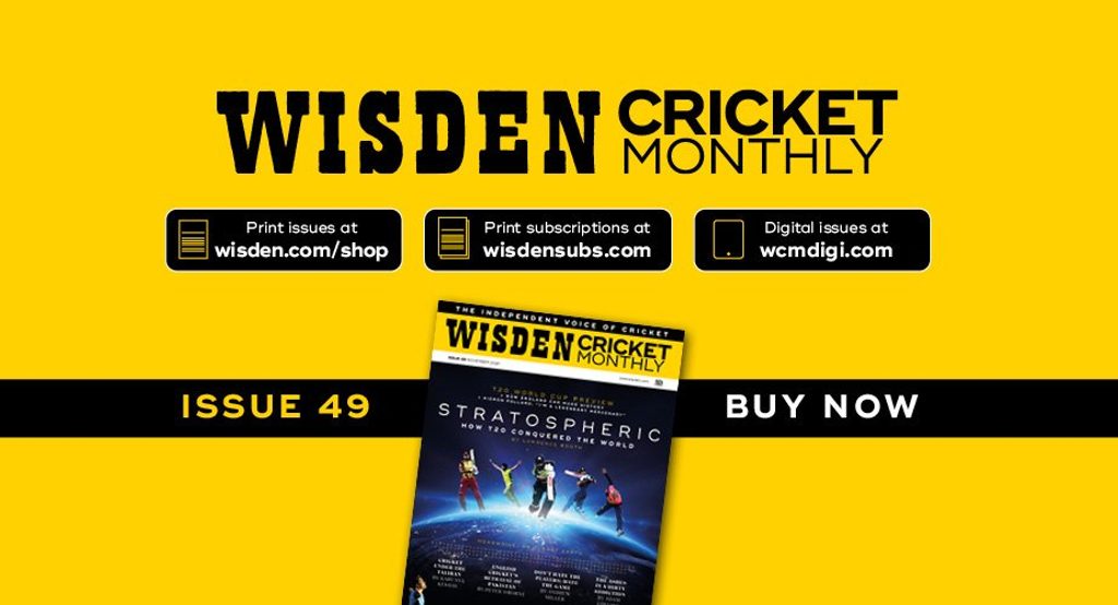 Wisden Cricket Monthly issue 49: The Greatest Show On Turf