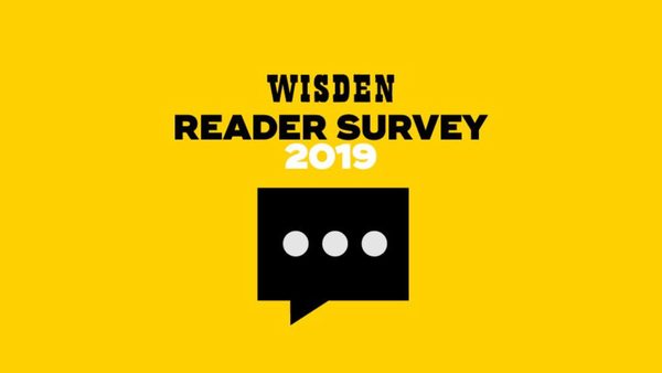 have-your-say-wisden-cricket-reader-survey-2019.Click to read full article.