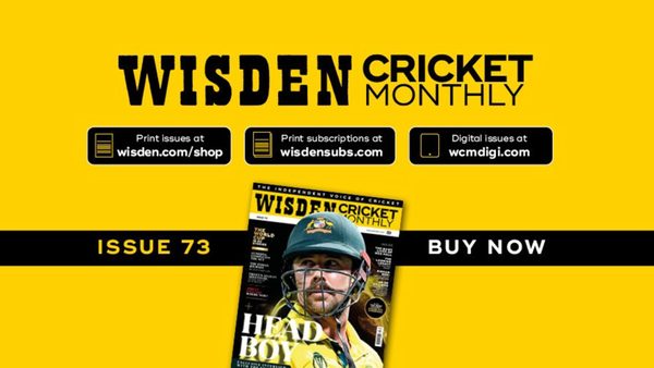 wisden-cricket-monthly-issue-73-exclusive-interview-with-travis-head-the-world-cup-winning-star-of-2023.Click to read full article.