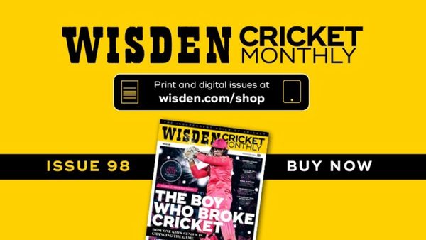 wisden-cricket-monthly-issue-98.Click to read full article.
