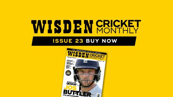 wisden-cricket-monthly-issue-23-jos-buttler-anatomy-of-a-genius.Click to read full article.