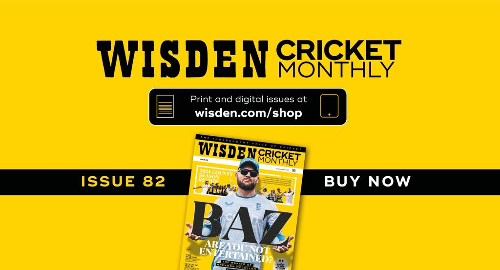 Wisden Cricket Monthly issue 82: Becoming Baz – The Making of Brendon McCullum