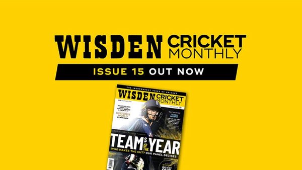 wisden-cricket-monthly-issue-15-teams-year.Click to read full article.
