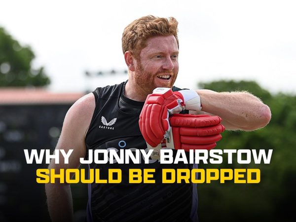 why-jonny-bairstow-should-be-dropped.Click to read full article.