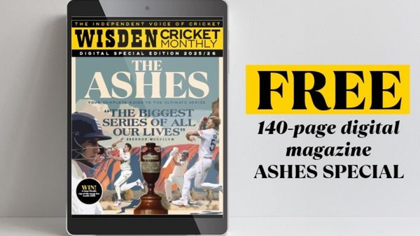 wisden-cricket-monthly-free-ashes-digital-special.Click to read full article.