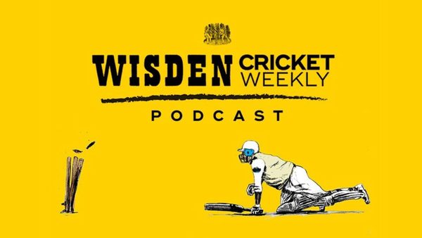 listen-wisden-cricket-weekly-podcast-episode-9.Click to read full article.