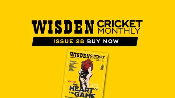 wisden-cricket-monthly-issue-28-the-state-of-play-a-special-report-on-english-cricket.Click to read full article.