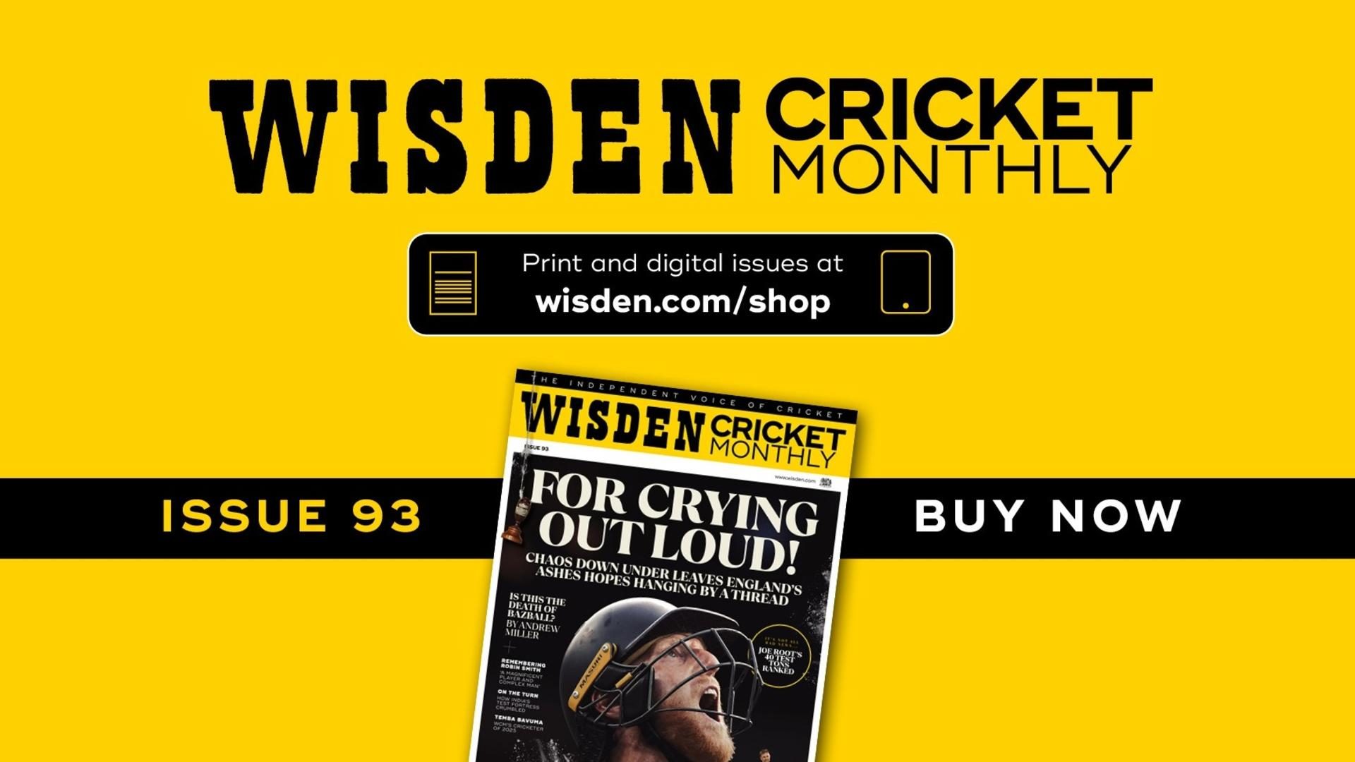 Wisden Cricket Monthly Edisi 93 – Harapan Abu Inggris Tergantung Seutas Benang
