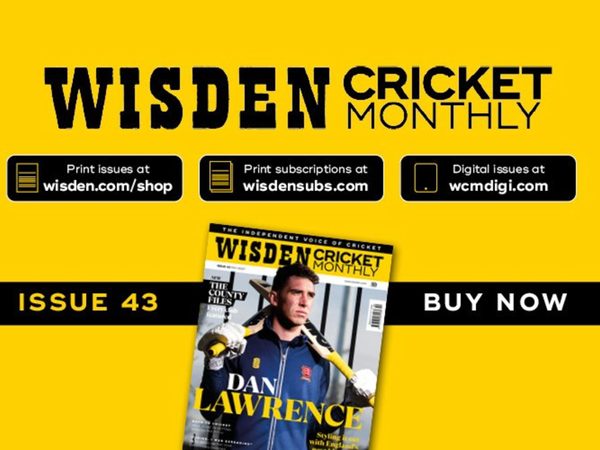 wisden-cricket-monthly-issue-43-styling-it-out-with-dan-lawrence.Click to read full article.